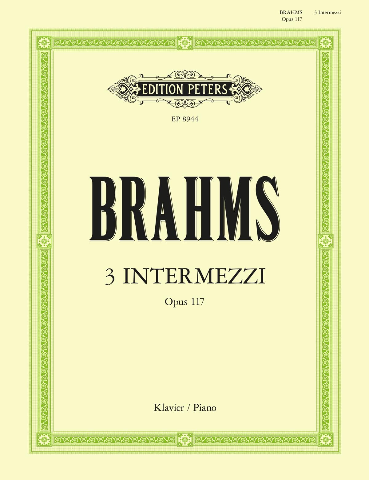 3 Intermezzos Op. 117 for Piano (Edition Peters) Sheet Music