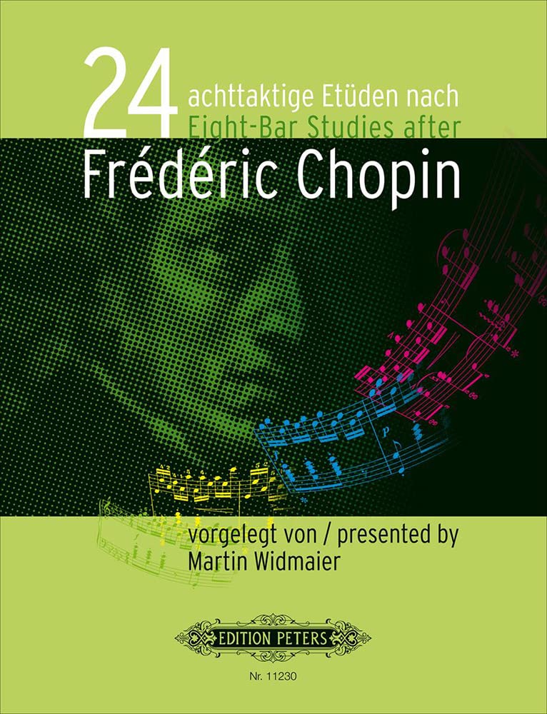 24 achttaktige Etüden nach Frédéric Chopin, für Klavier (Edition Peters) Sheet Music