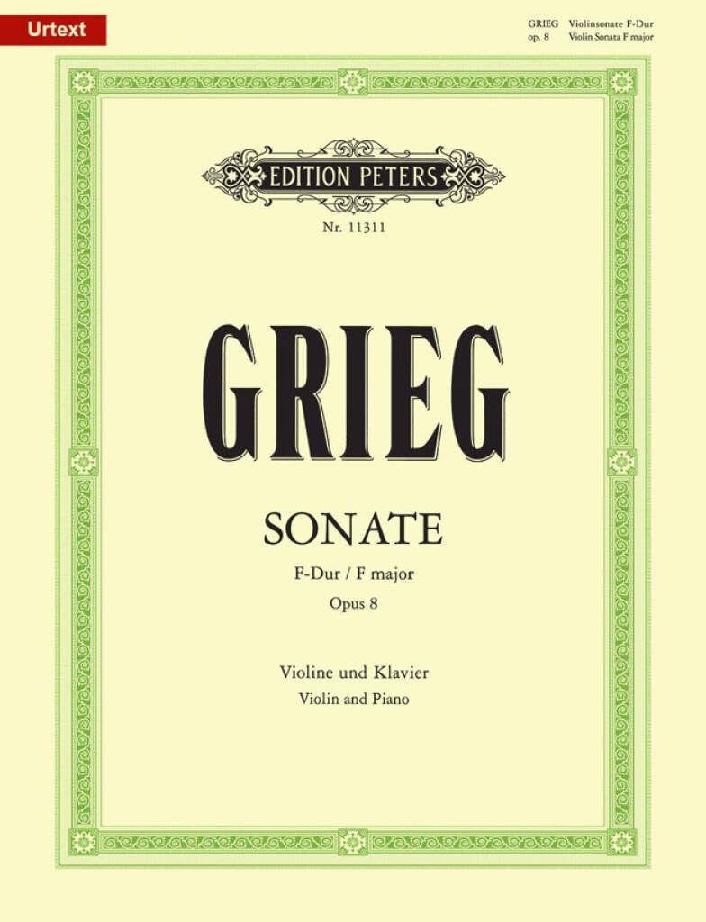 Sonate für Violine und Klavier Nr.1 F-Dur op.8, Klavierpartitur u. Einzelstimme: Urtext. Ausgabe nach der Edvard-Grieg-Gesamtausgabe (Band 8) Sheet Music