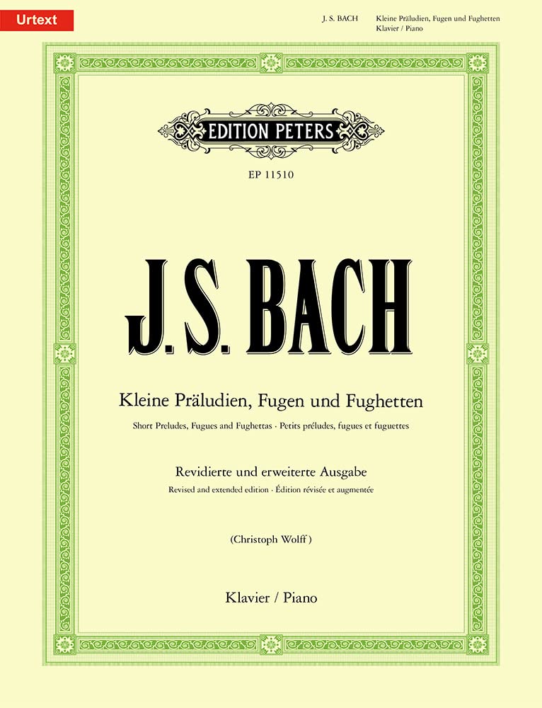 Kleine Präludien, Fugen und Fughetten -Revidierte und erweiterte Ausgabe- (in chronologischer Anordnung) International