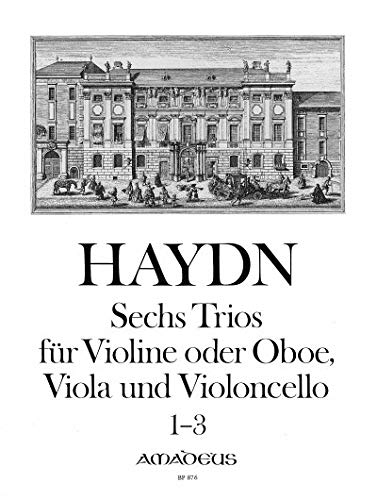 HAYDN - Trios (6) Vol.1: nº 1 a 3 para Violin, Viola y Violoncello (Partes) (Morgan) Books