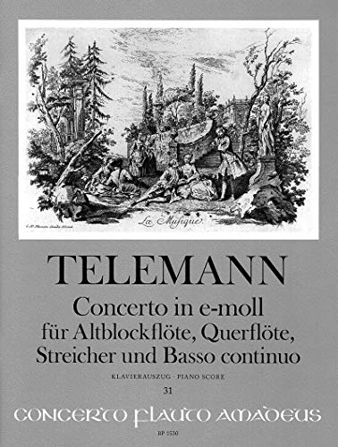 Telemann, Georg Philipp: Concerto e-Moll für Altblockflöte, Flöte, Streicher und Bc : für Altblockflöte, Flöte und Klavier Books