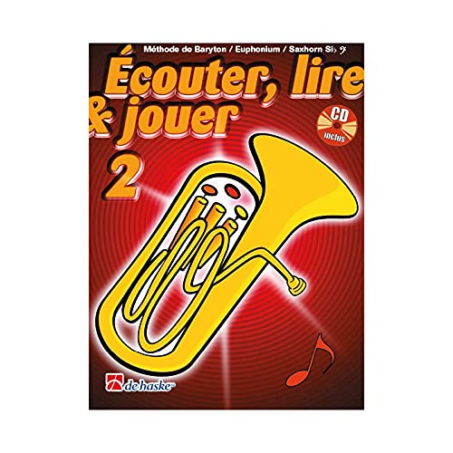 Ecouter, lire & jouer 2 baryton/euph/saxhorn bb bc baritone / euphonium cle de fa +cd book