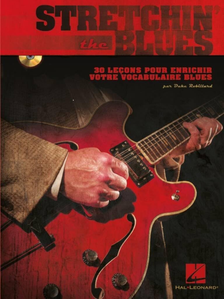 Stretchin' the blues [f - 30 lecons pour enrichir votre vocabulaire blues - recueil + cd book