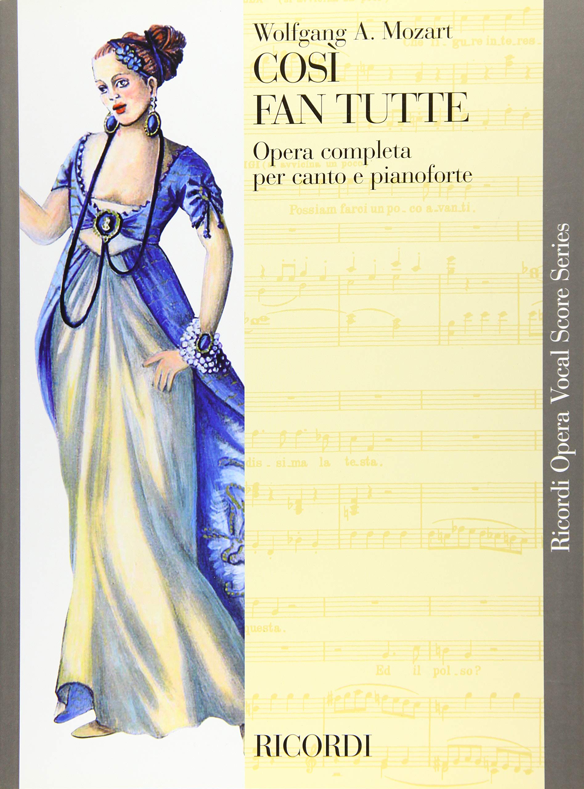 Cosi Fan Tutte, K. 588: Vocal Score Social Sciences