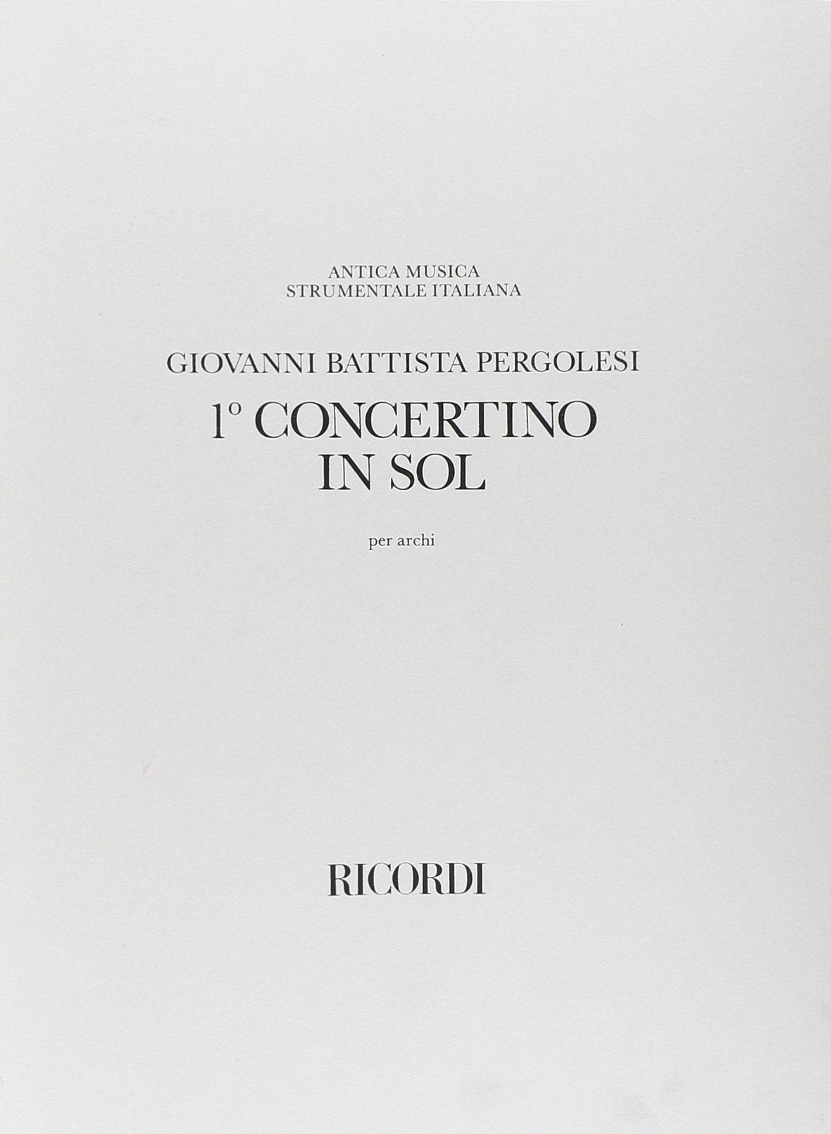 Concertino Per Archi In Sol Books