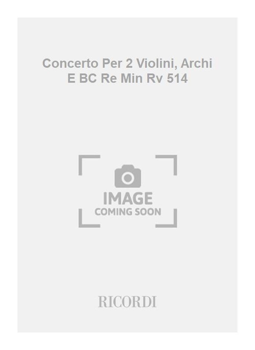 Concerti Per Vl., Archi E B.C.: Per 2 Vl. (ORCHESTRE) Books