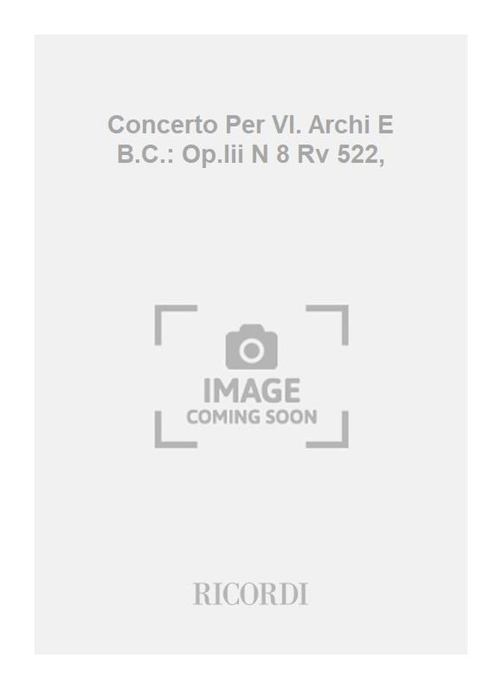 Concerti Per Vl. Archi E B.C.: Op.Iii N 8 Rv 522, book