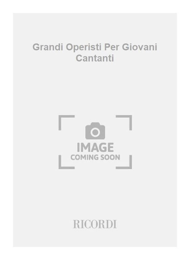 Grandi Operisti Per Giovani Cantanti book