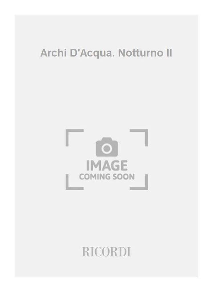 Product Image: Archi D'Acqua. Notturno II