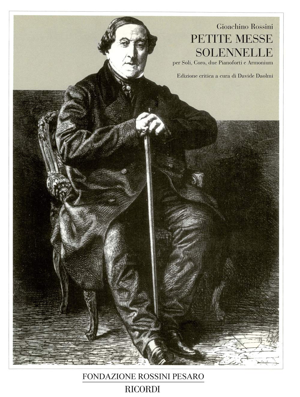 Petite messe solennelle Per Soli, Coro, due Pianoforti e Armonium - Ed. critica a cura di Davide Daolmi - Soft cover book