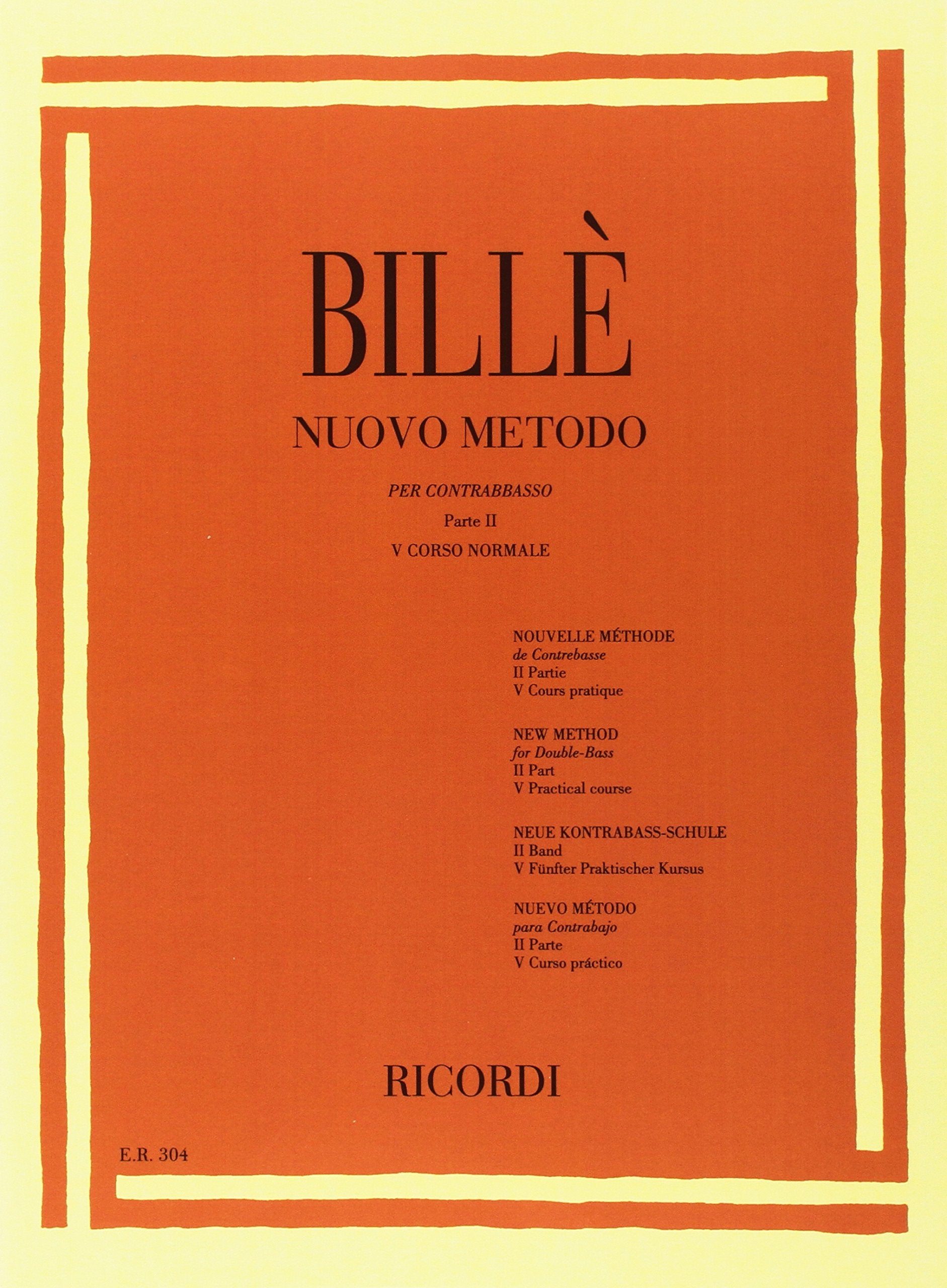 Nuovo Metodo Per Contrabbasso A 4 E 5 Corde Arts & Music
