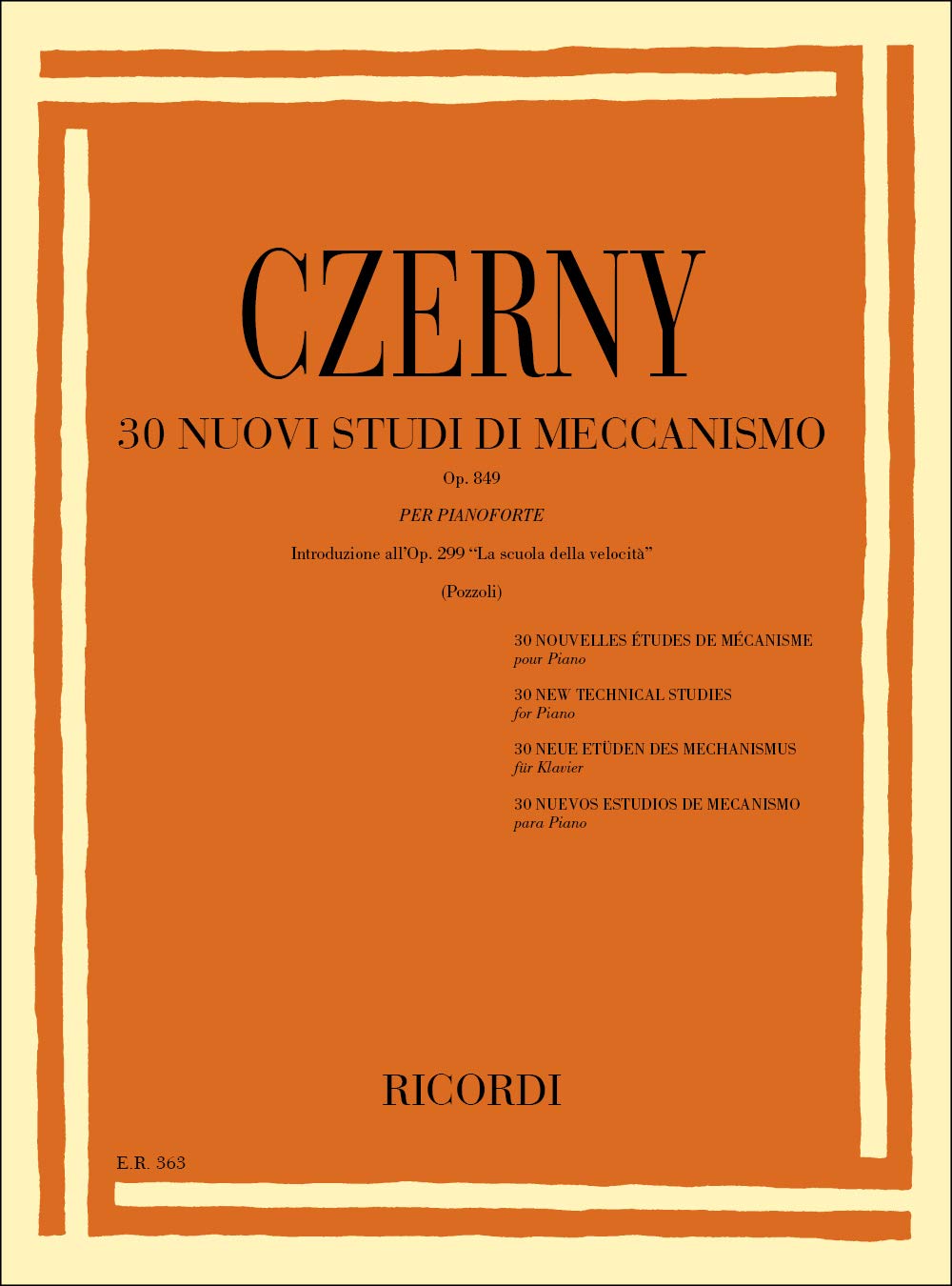 30 NUOVI STUDI DI MECCANISMO OP. 849 PIANO Arts & Music
