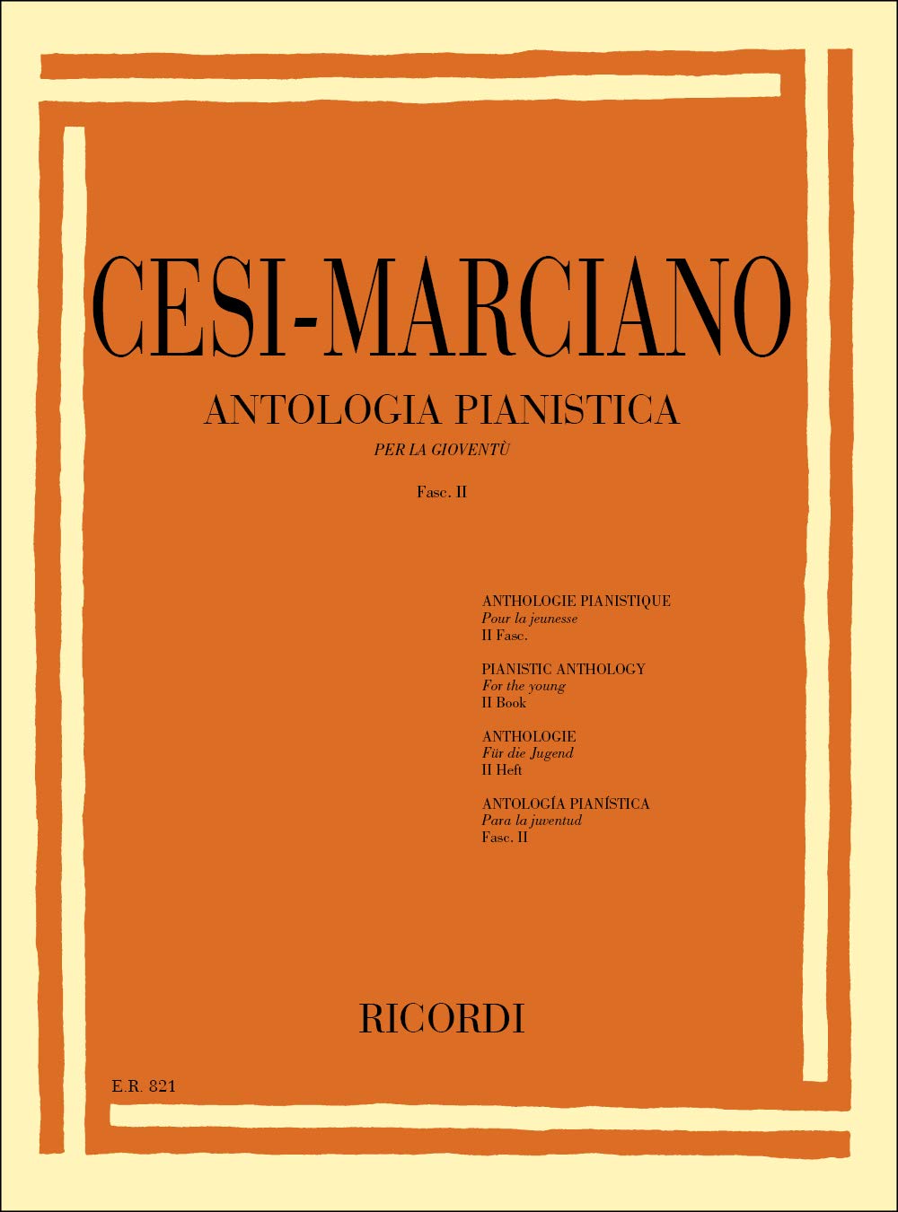 Antologia Pianistica Per La Gioventë - Fasc. Ii cd