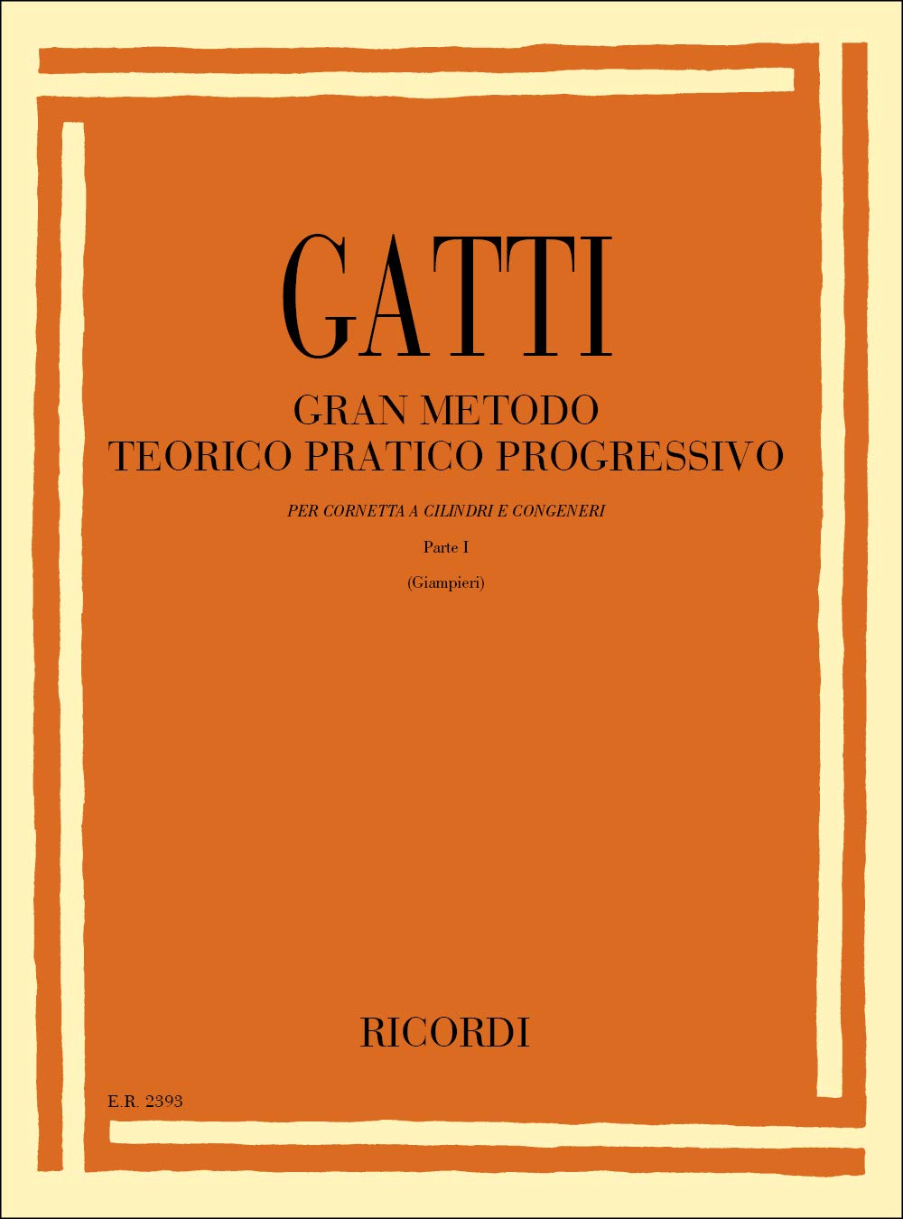 Gran Metodo Teorico Pratico Progressivo - Parte I (TROMPETTE) Sheet Music