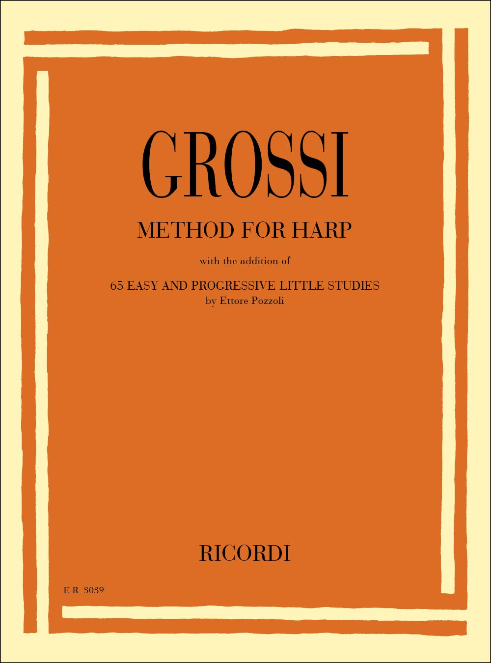 Method for Harp: With the Addition of 65 Easy and Progressive Little Studies Sheet Music