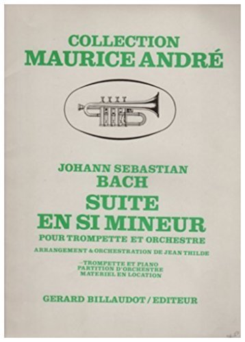 Suite en si mineur pour trompette et orchestre - partition pour trompette et piano book