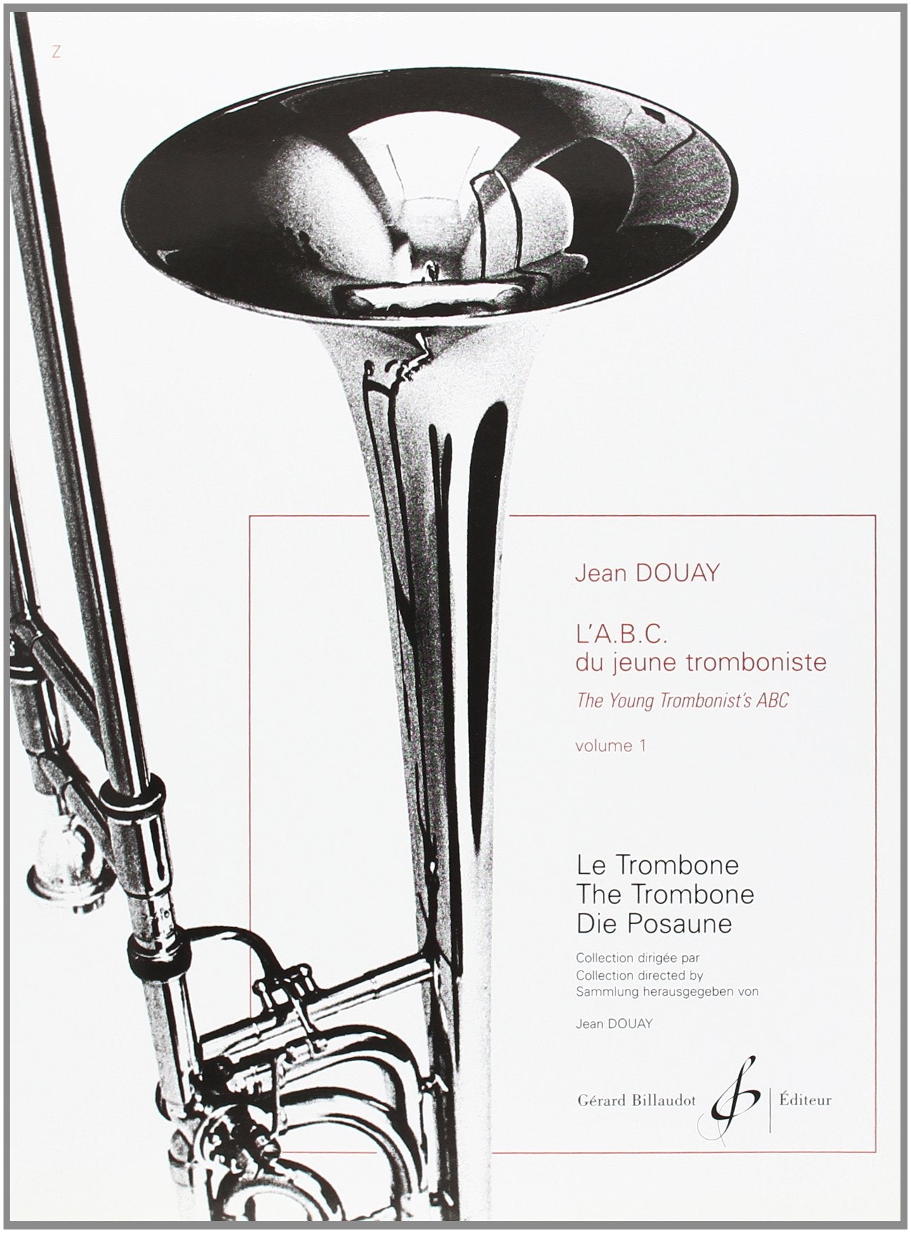 L'ABC du Jeune Tromboniste Volume 1 book