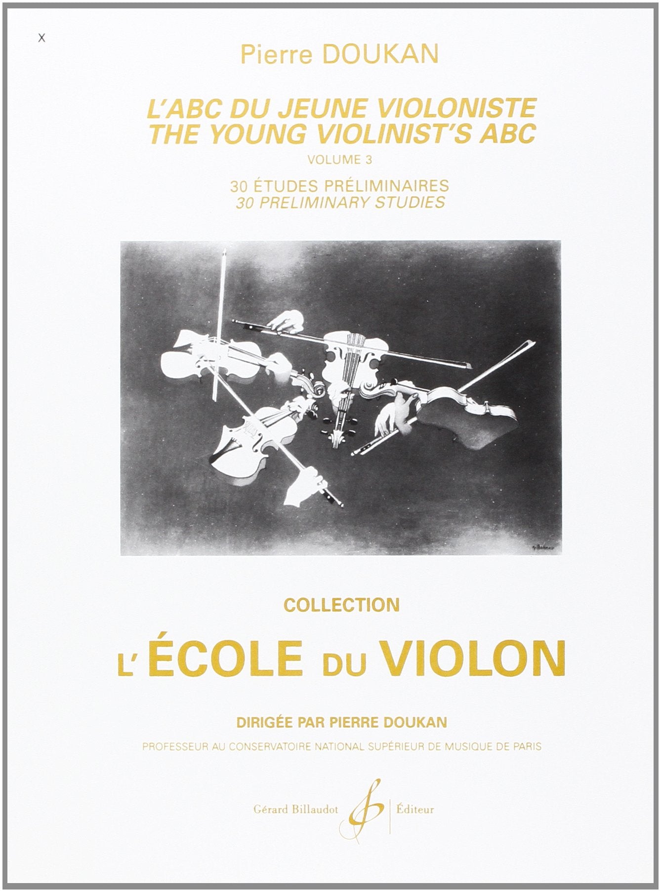 L'ABC du Jeune Violoniste Volume 3 : 30 Etudes Preliminaires book
