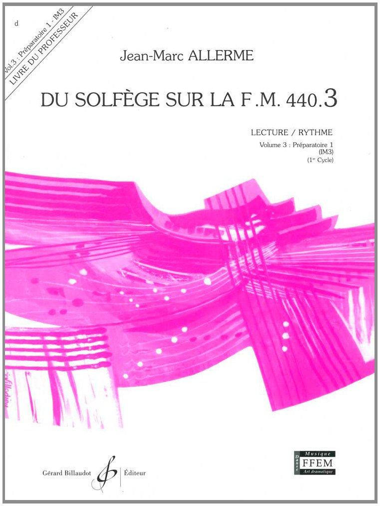 DU SOLFEGE SUR LA F.M. 440.3 - LECTURE/RYTHME - PROFESSEUR Sheet Music
