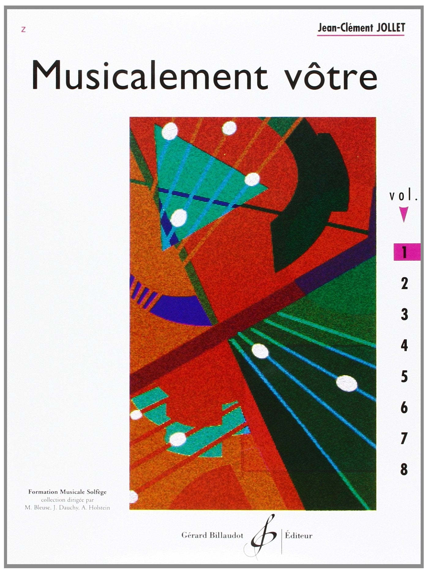 Musicalement Votre Volume 1 Arts & Music