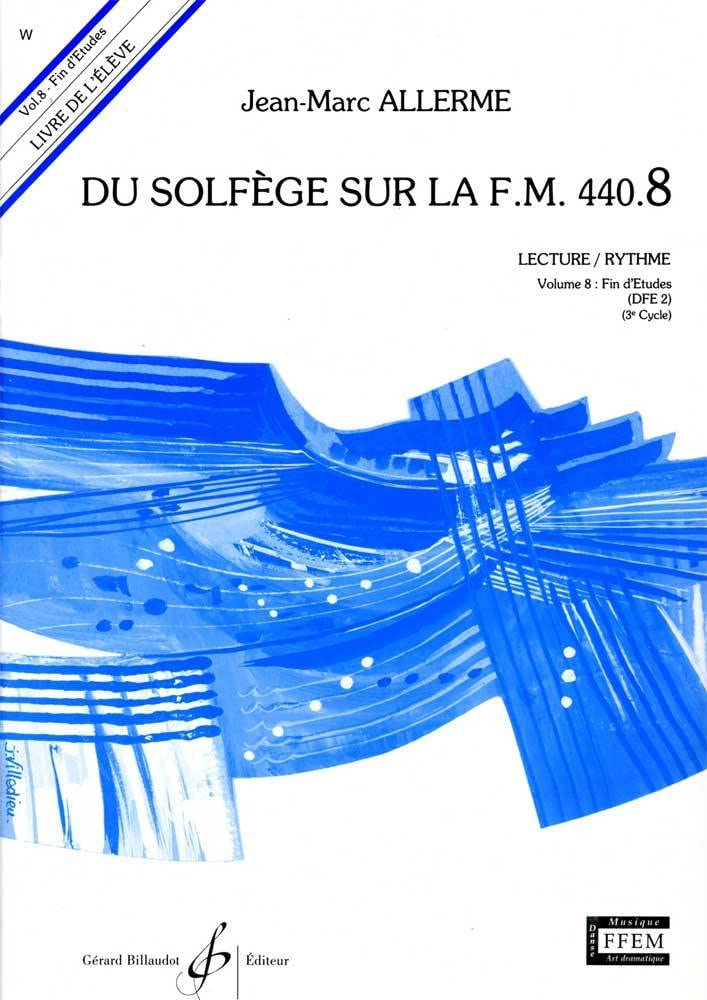 Du Solfege Sur la F.M. 440.8 - Lecture/Rythme - Eleve book