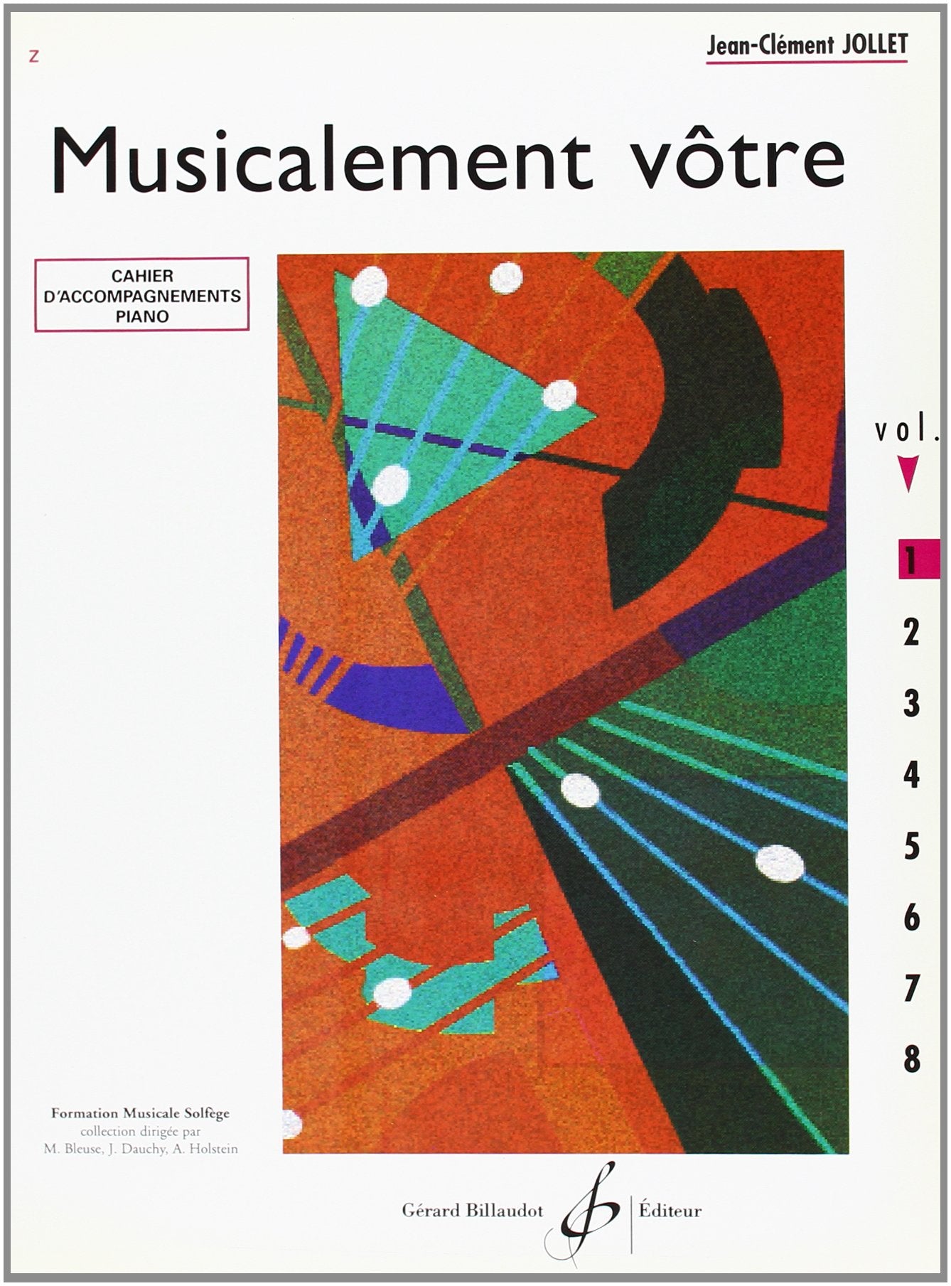 Musicalement Votre Volume 1 Accompagnements Professeur book