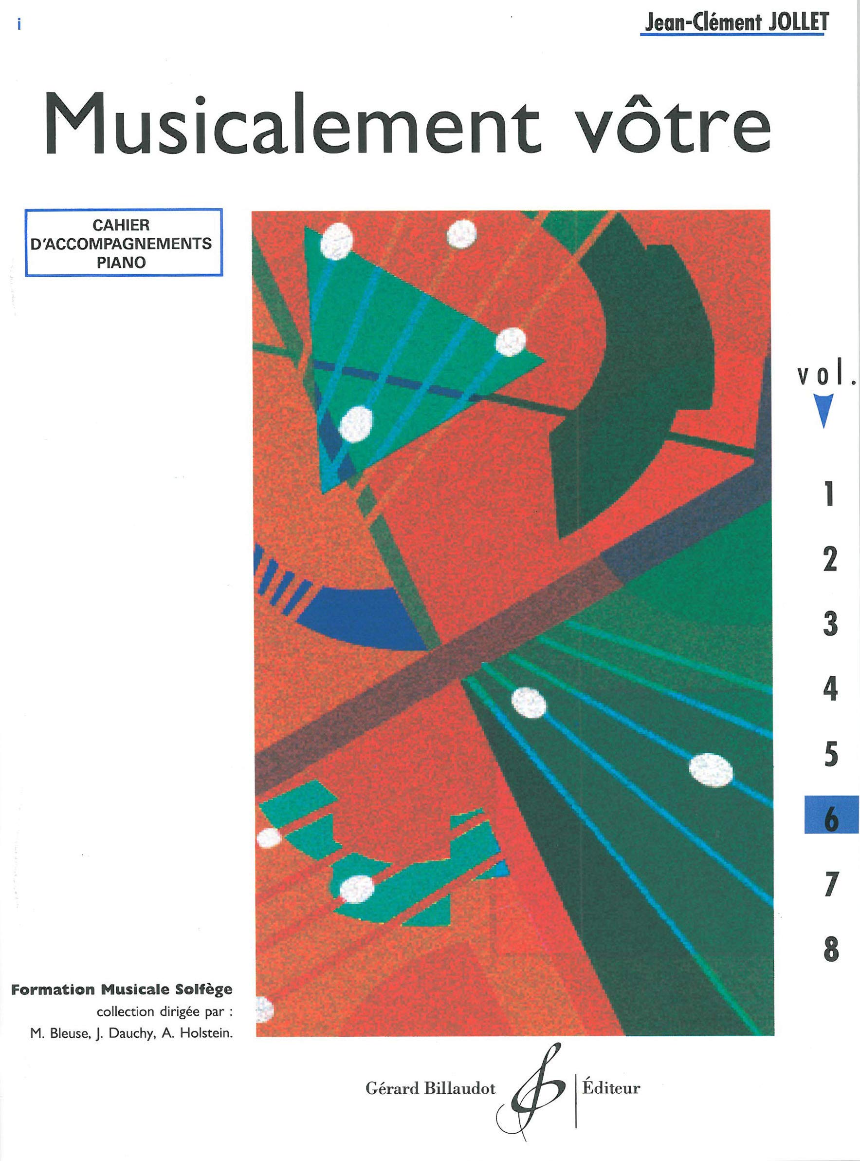 MUSICALEMENT VOTRE VOLUME 6 ACCOMPAGNEMENTS PROFESSEUR Sheet Music