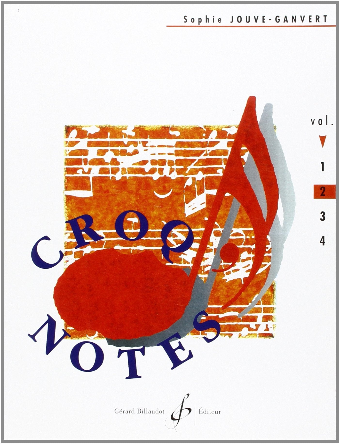 CROQ'NOTES - CAHIER 2 - 2E ANNEE Arts & Music