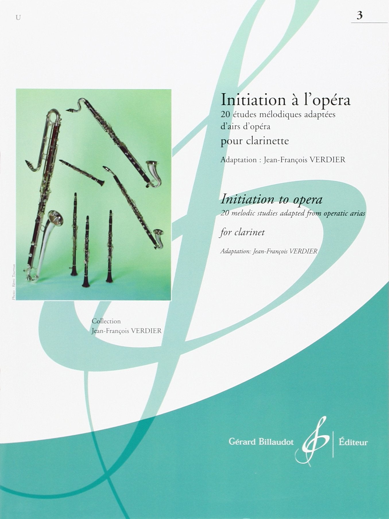 Initiation à l'Opéra, Vol. 3 - pour clarinette book