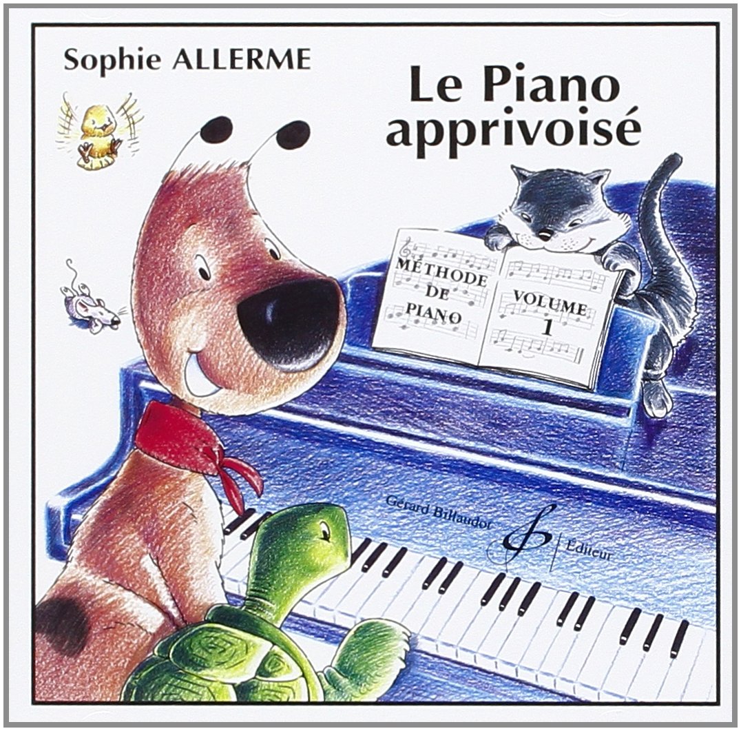Le Piano Apprivoise Volume 1 - CD seul book