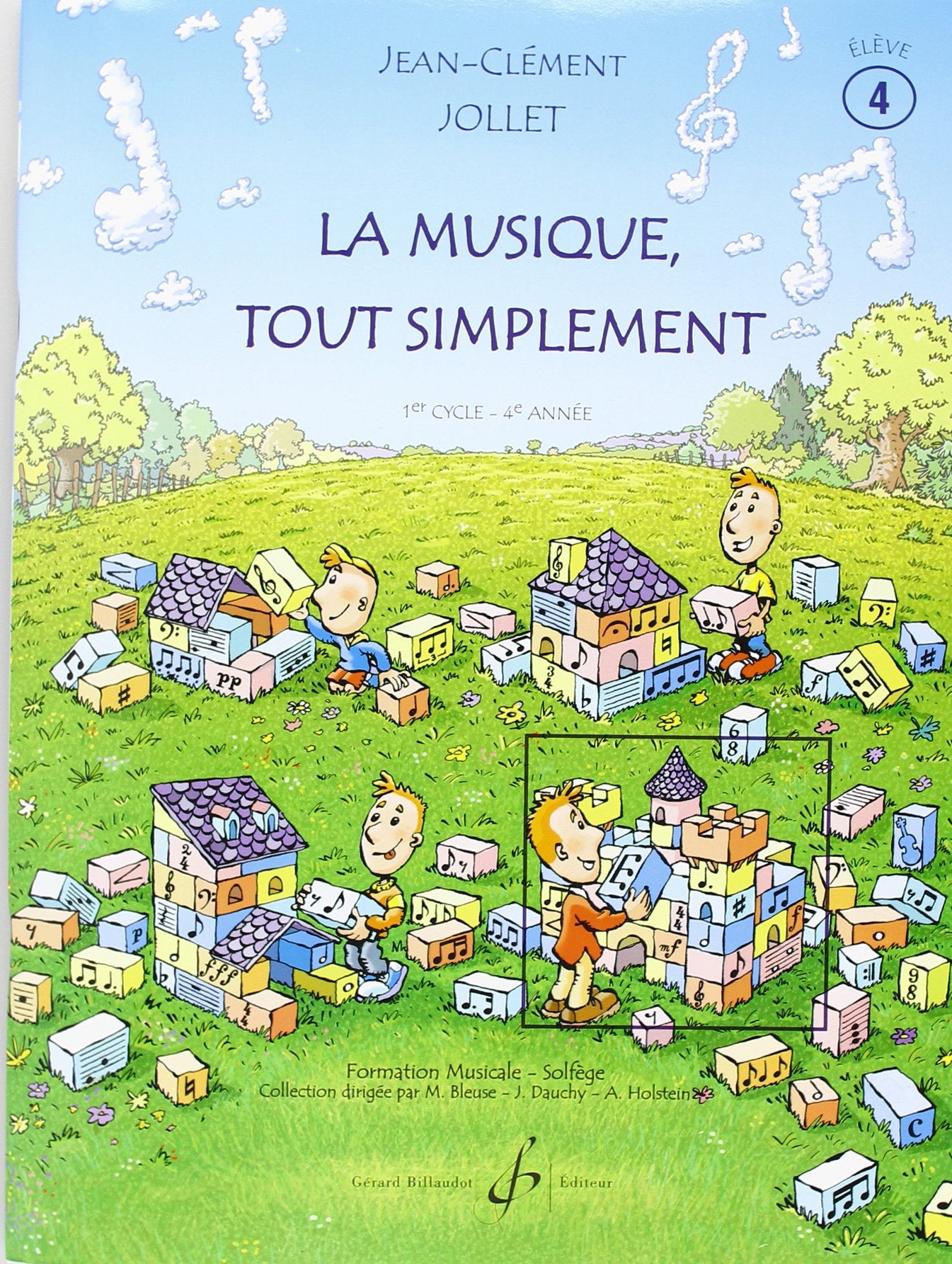 La Musique Tout Simplement Volume 4 Eleve book