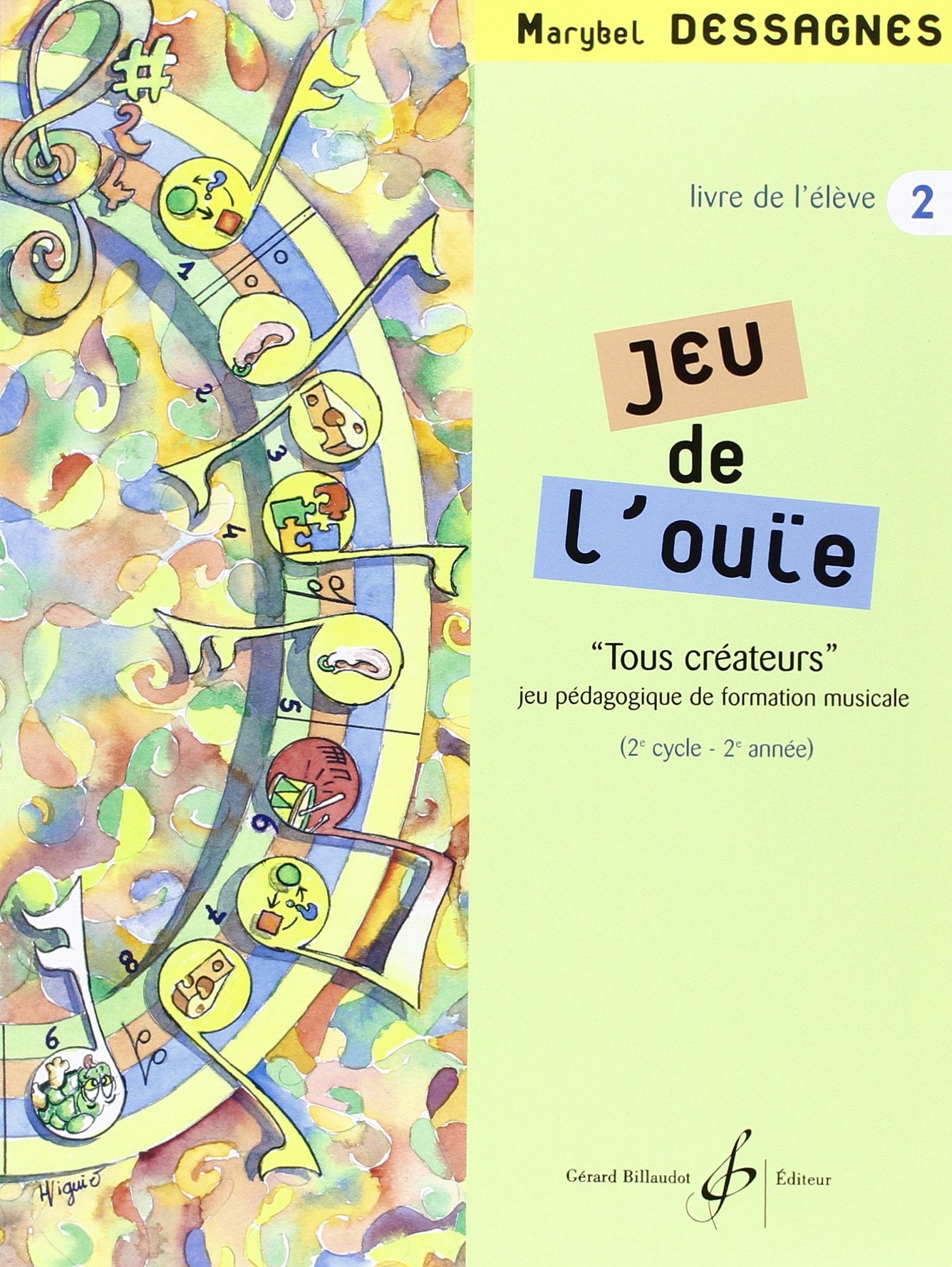 Jeu de l'Ouie Volume 2 - Livre de l'élève book