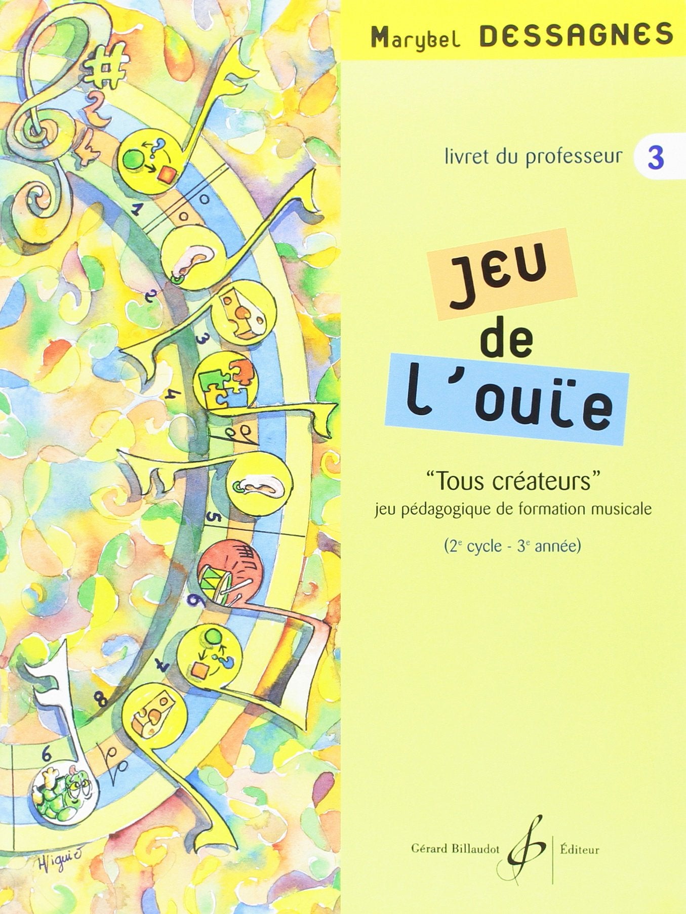 Jeu de l'Ouie Volume 3 - Livret du Professeur book