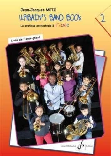 Urbain's band book volume 2 professeur book