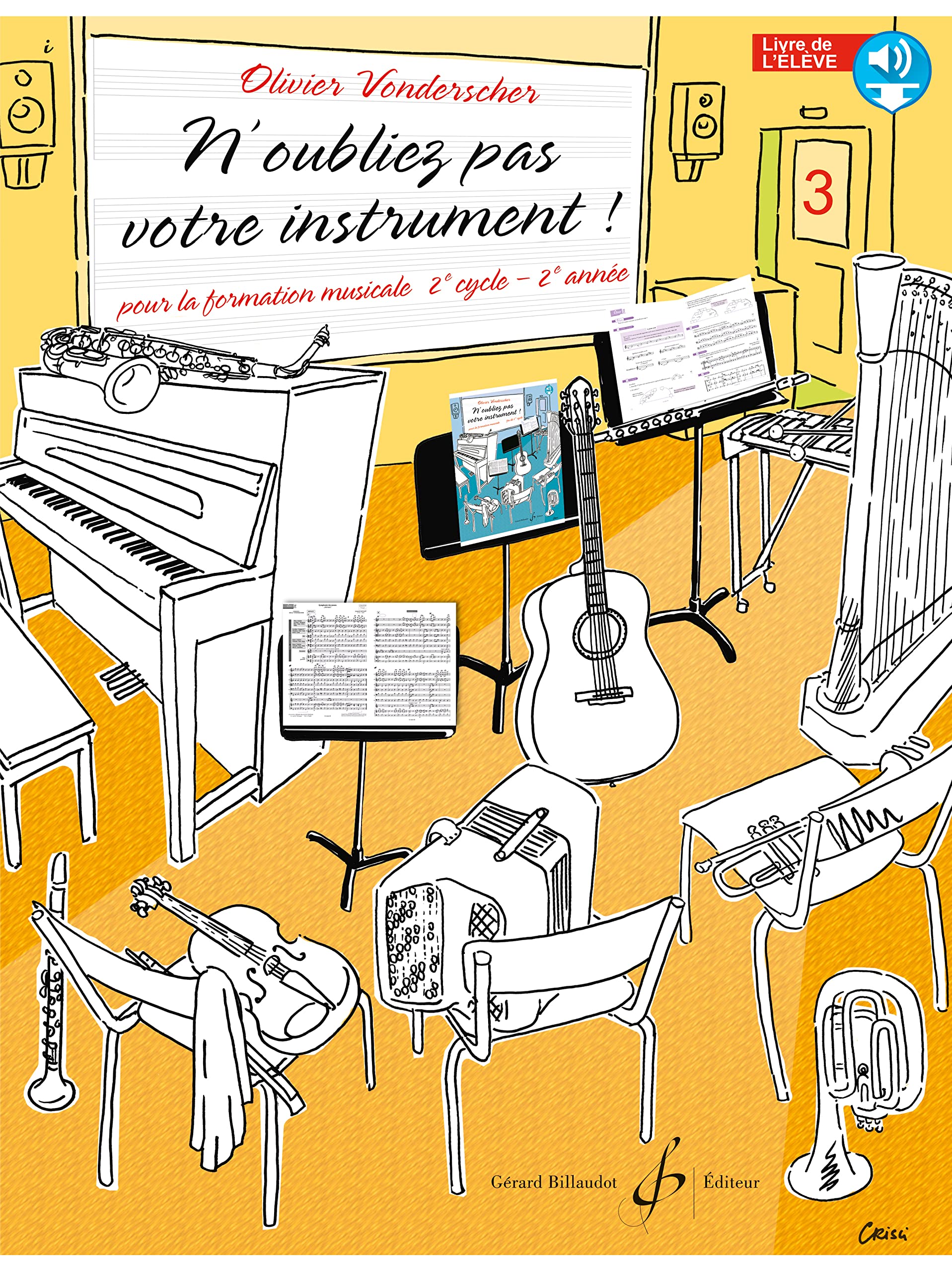 N'oubliez pas votre instrument - t03 - n'oubliez pas votre instrument volume 3 livre de l'eleve Professional & Reference Books