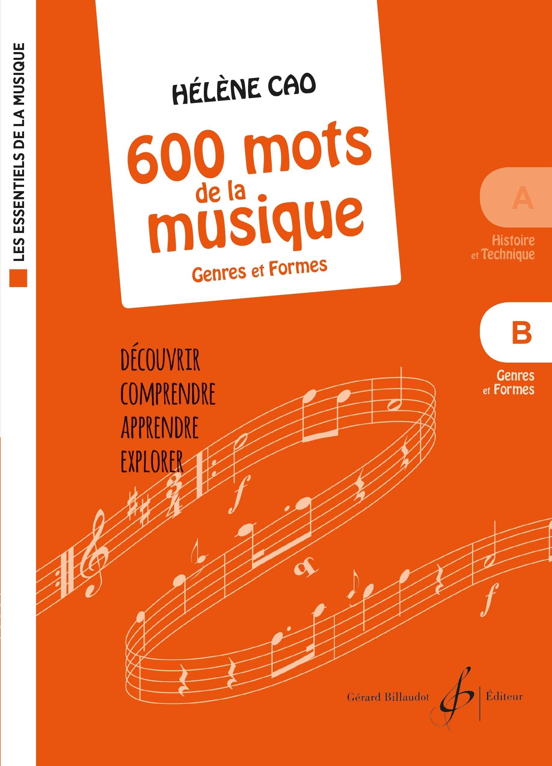 600 mots de la musique vol. B: Genres et formes book