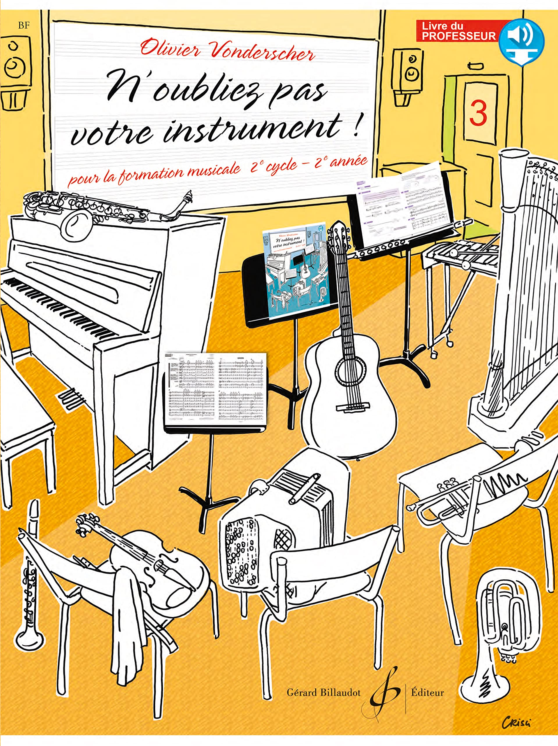 N'oubliez pas votre instrument - t03 - n'oubliez pas votre instrument volume 3 livre du professeur book