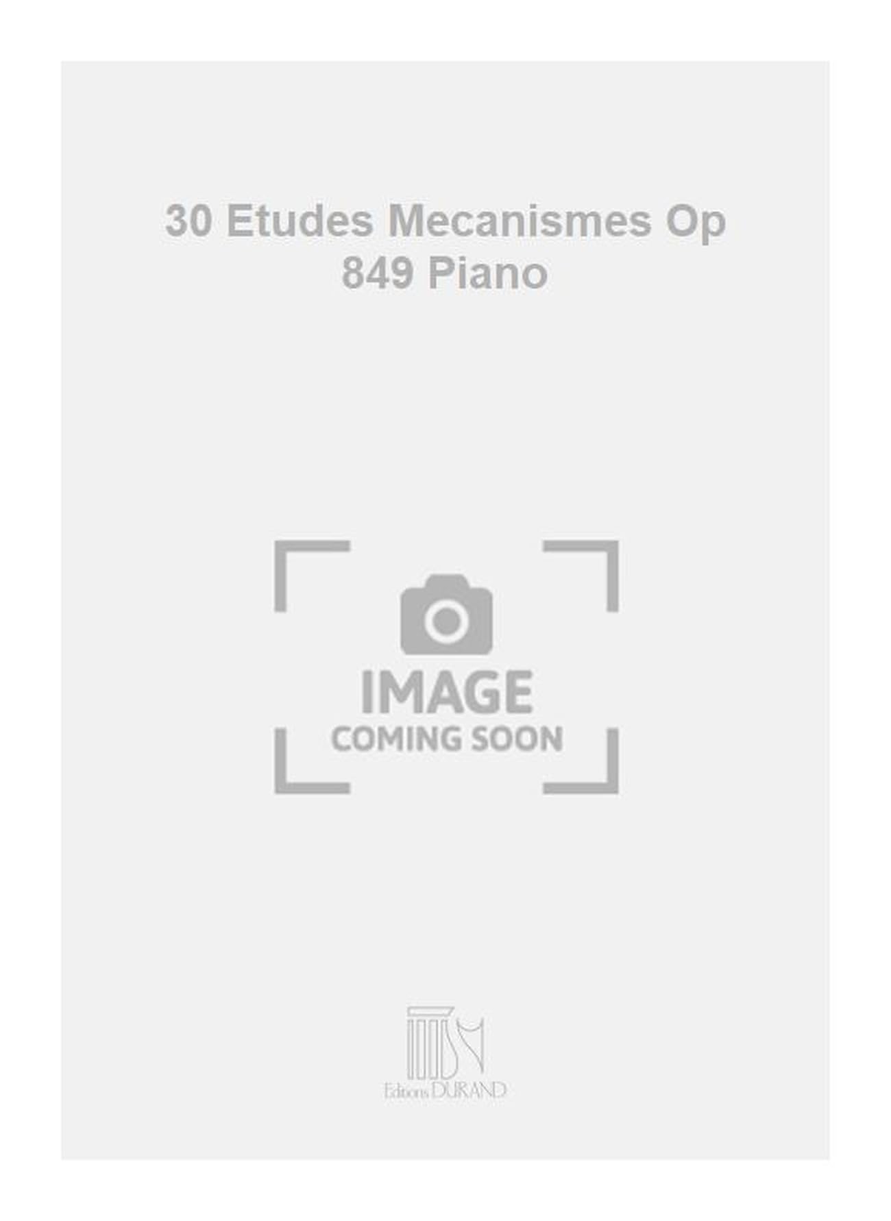 30 Etudes Mecanismes Op 849 Piano book