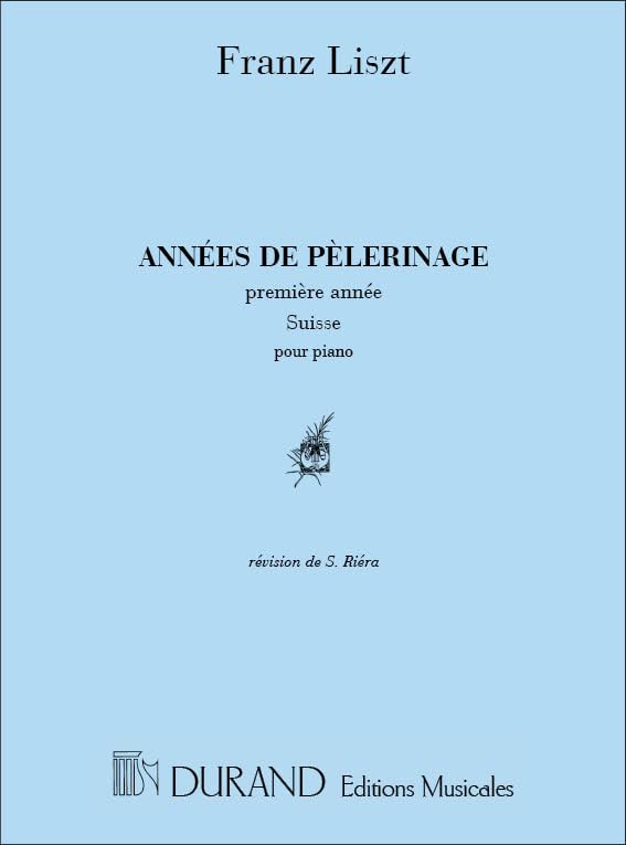 Annees De Pelerinage 1 Annee Suisse Piano Sheet Music