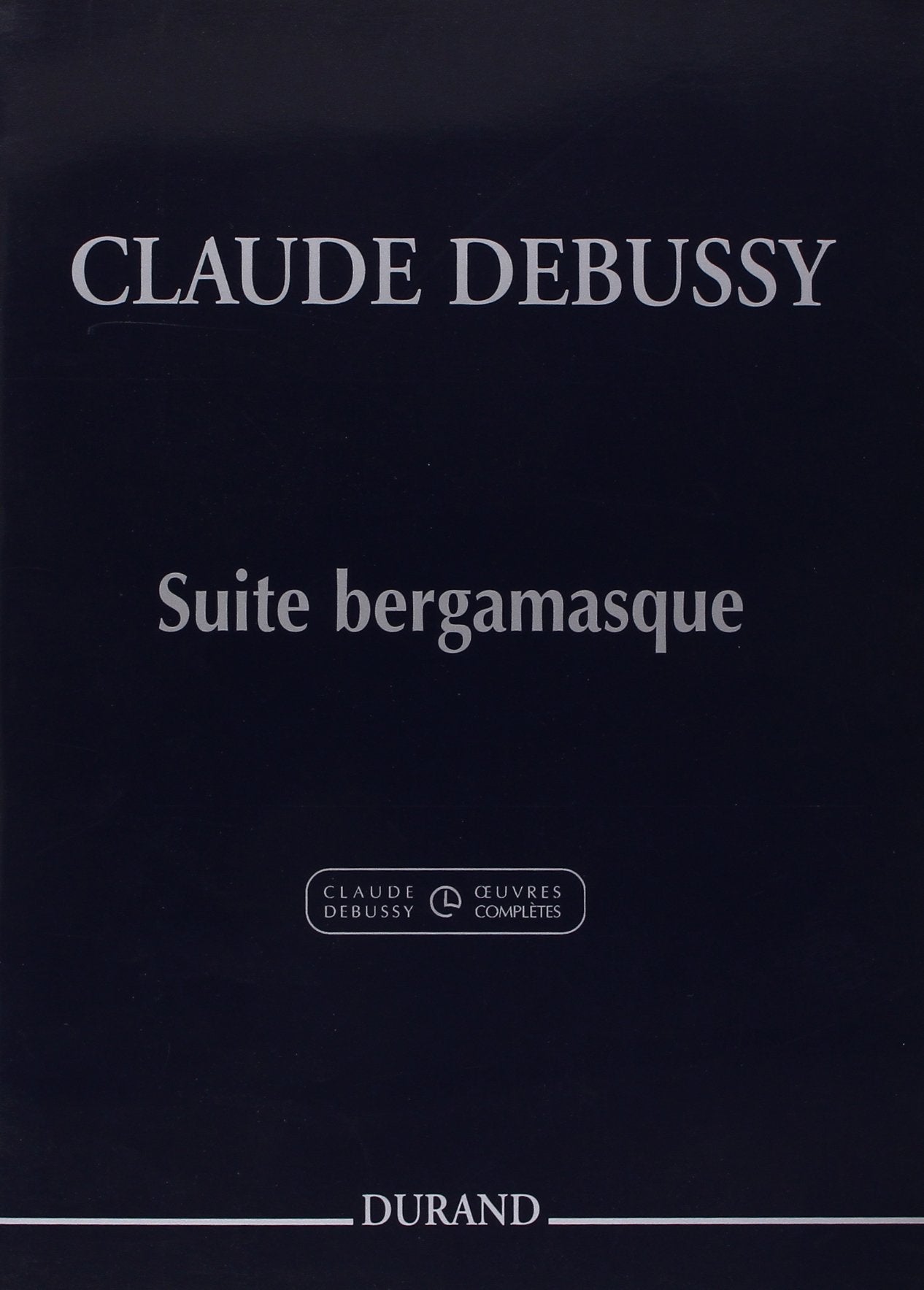 Suite bergamasque (Rév.musicologique Roy Howat) --- Piano book