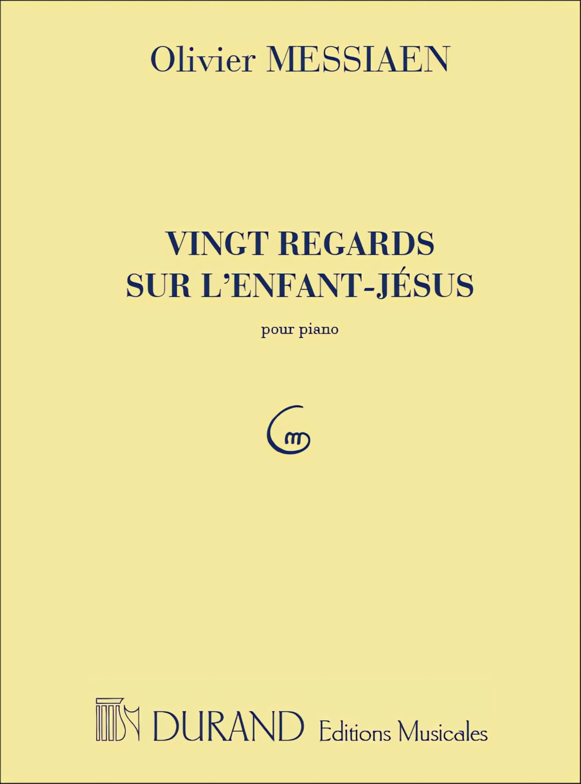 20 Regards Sur L'Enfant-Jésus. Klavier Solo. Partitur Sheet Music
