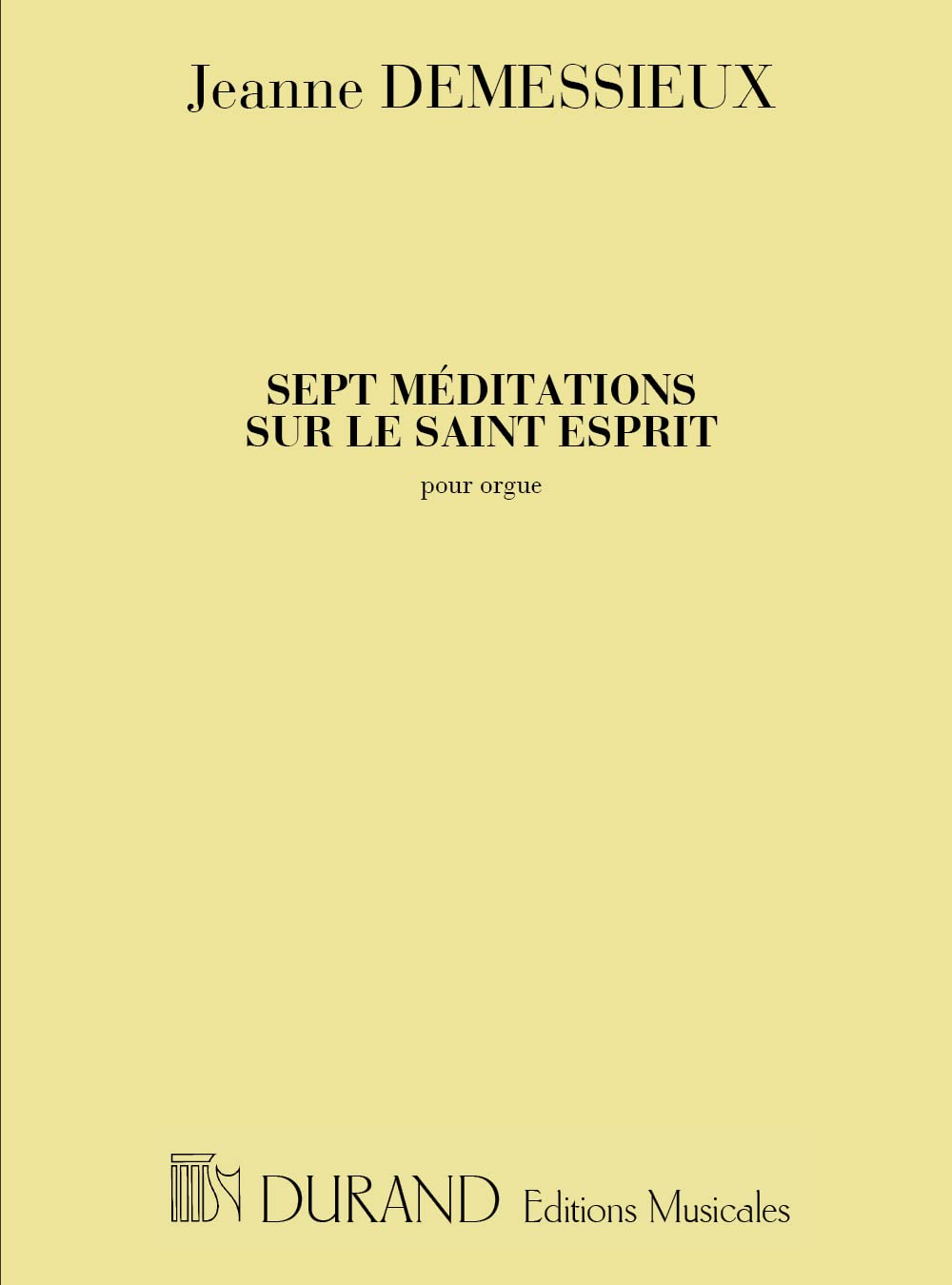 7 Meditations Sur Le Saint-Esprit Orgue book