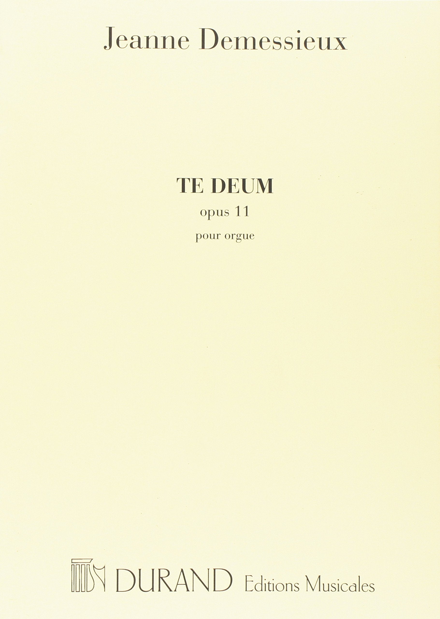 TE DEUM OP 11 ORGUE ORGUE Arts & Music