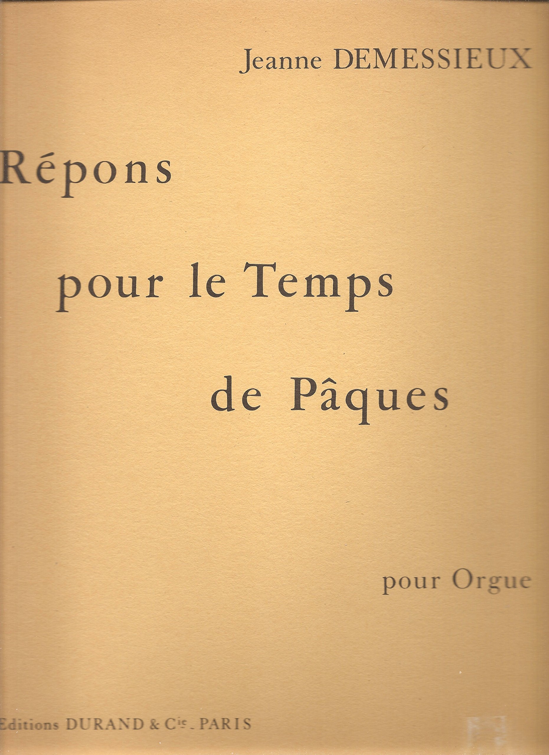 Répons pour le temps de Pâques (ORGUE) Books