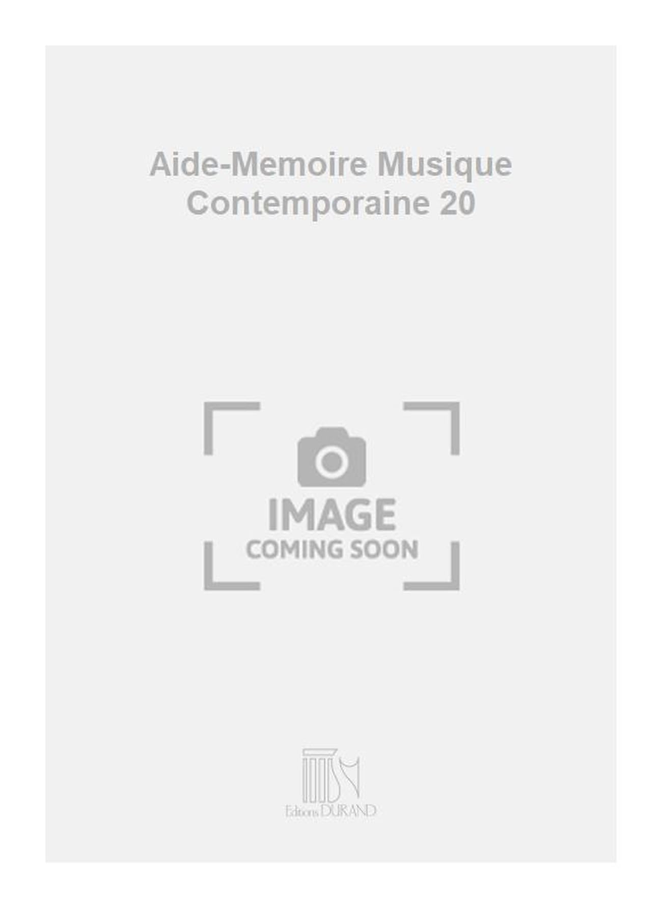 Aide-mémoire musique contemporaine XXème siècle - Education Musicale book