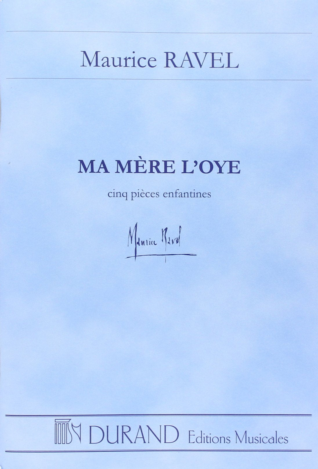 Ma mère l'Oye - Conducteur de Poche - Durand book