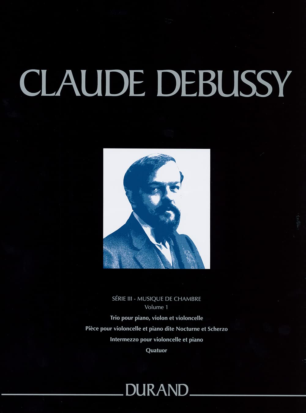 Claude debussy : musique de chambre - serie iii - vol.1 (edition critique) book