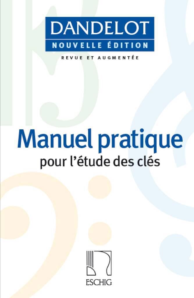 Manuel Pratique (New Edition): Vocal Technique: Pour L'etude Des Cles Social Sciences