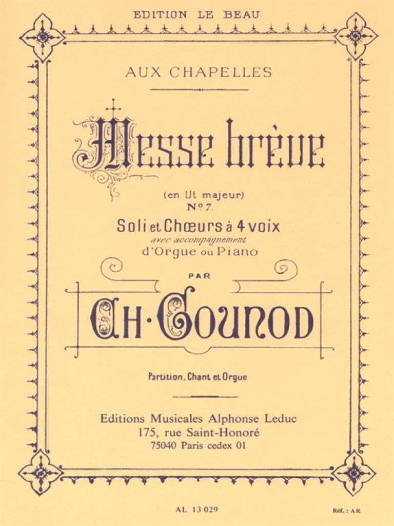 MESSE BREVE N07 4 VOIX MIXTES PARTITION VOIX ET ORGUE BL451 Arts & Music